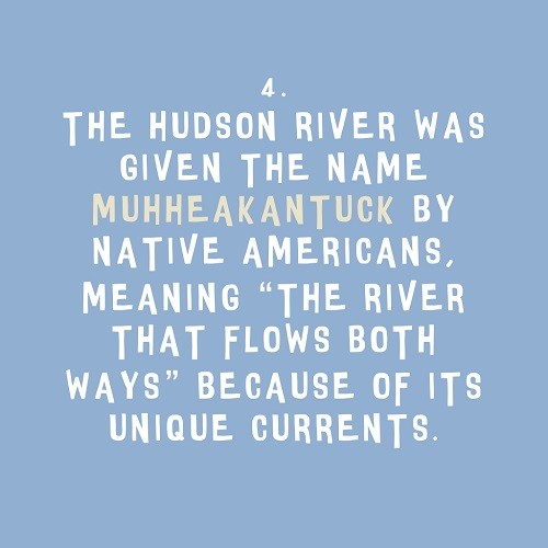 5 facts about the Hudson that you might not have known: Fact 4. Created by Kashi Nanavati, Jed Roth, and Jeanne Joof. 